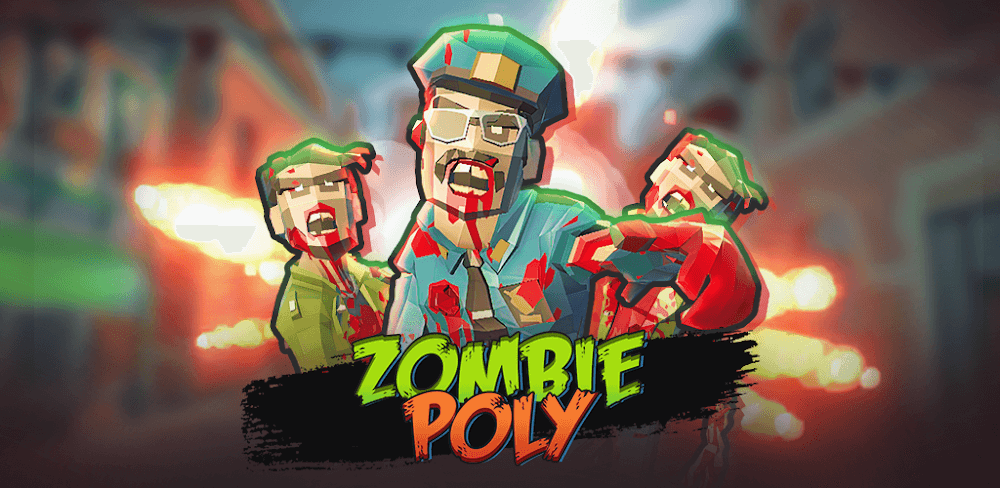 Zombie Poly MOD APK v1.1.3.3 (God Mod, Ammo, High Gold Drop)