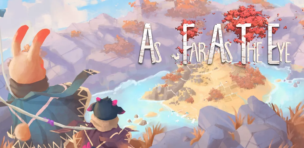 As Far As The Eye v1.1.0.1 APK (Unlocked Game)