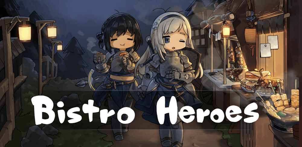 Bistro Heroes v4.4.23.5 MOD APK (Damage, God Mode, Money)