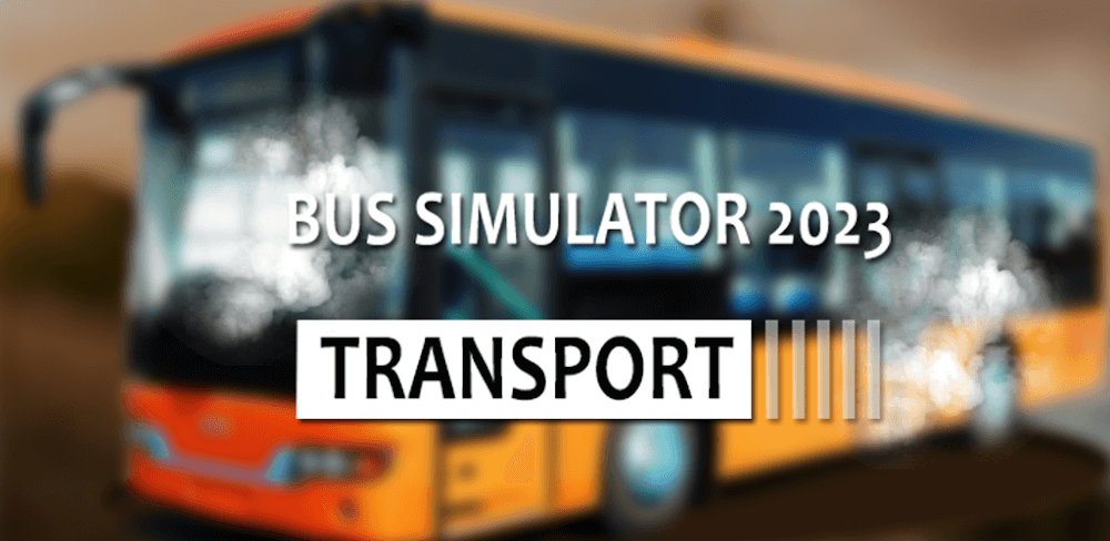Bus Simulator 17: Transport v17 MOD APK (Unlimited Money, No Ads)