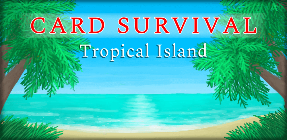 Card Survival: Tropical Island v1.0505ae MOD APK (Unlocked Characters)