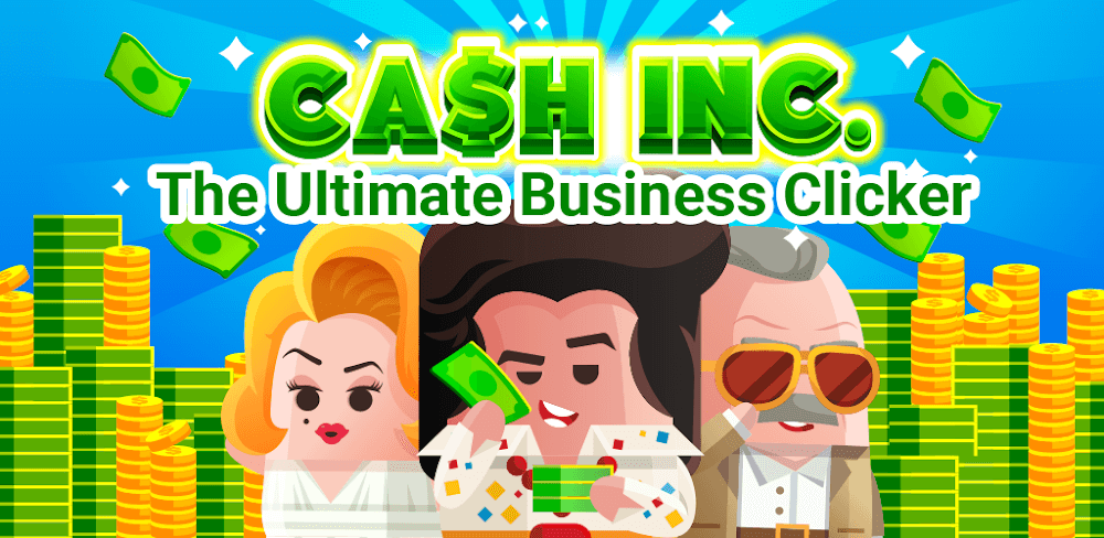 Cash, Inc. v2.2.4.16 MOD APK (Unlimited Money, Fame, Tickets)