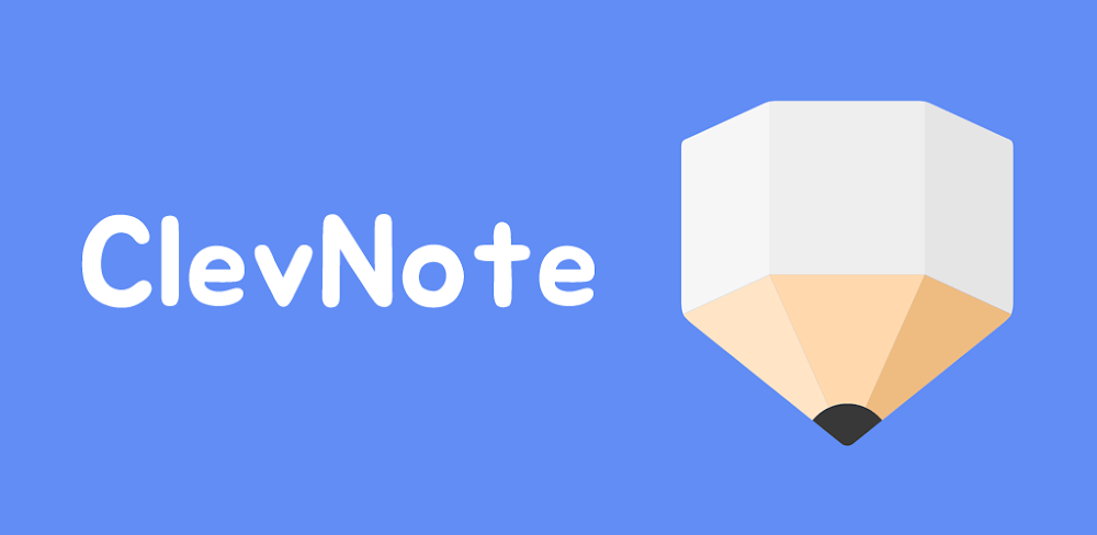 ClevNote v2.2.24.15  MOD APK (Premium Unlocked)