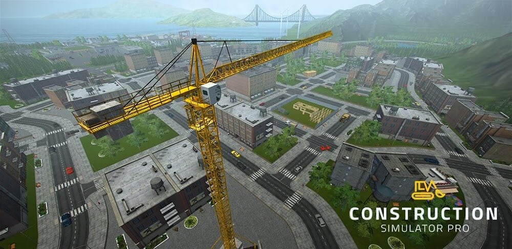 Construction Simulator PRO MOD APK v2.2.4.7 (Unlimited Money)