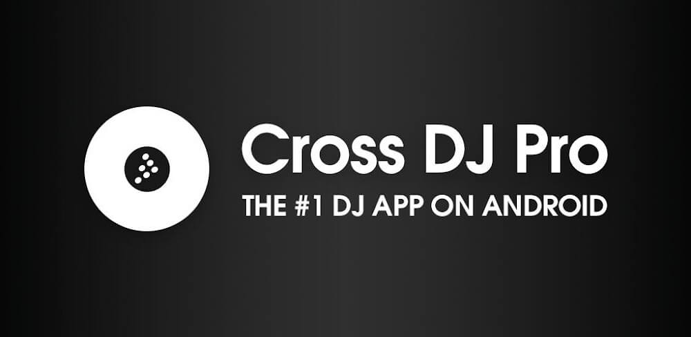 Cross DJ Pro v4.4.0.15 MOD APK (Premium Unlocked)