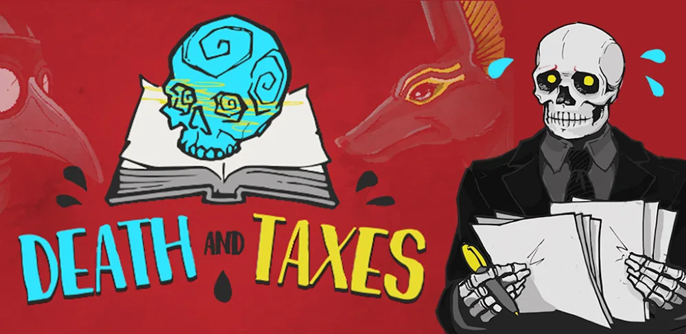 Death and Taxes v1.1.2.94 MOD APK (Unlocked All DLC)
