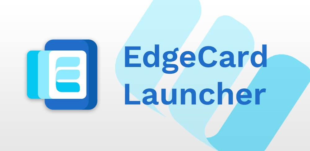 Edge Card Launcher v5.5.1.1 MOD APK (Premium Unlocked)