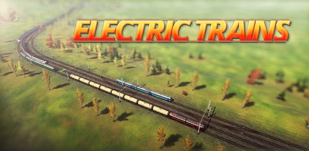 Electric Trains Pro v0.0.893 APK (Full Game)