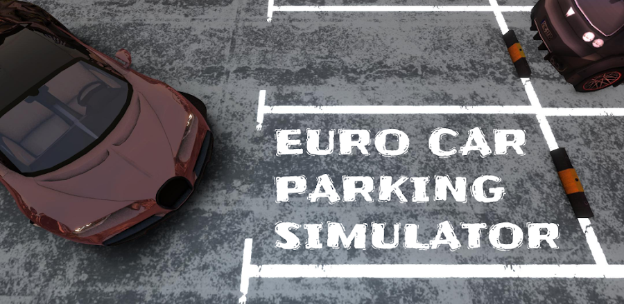 Euro Car Parking Simulator v0.0.0.21 MOD APK (No ADS)