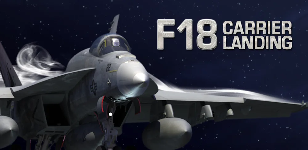 F18 Carrier Landing v7.7.6.2 APK (Full Game)