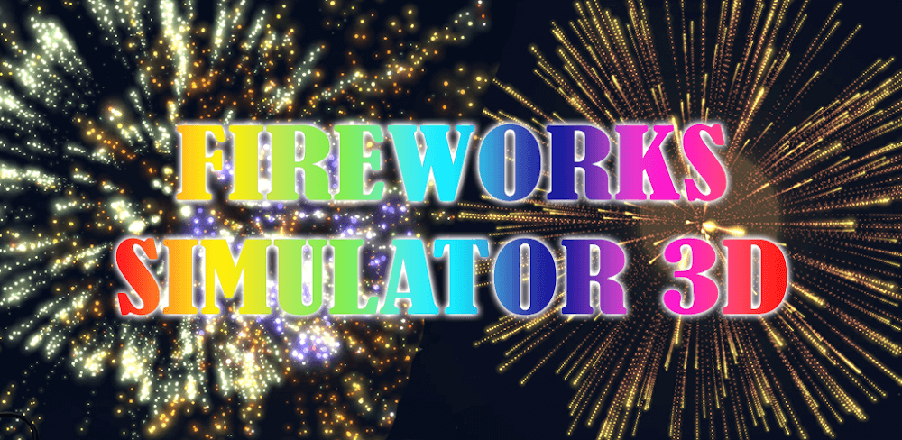 Fireworks Simulator 3D v4.2 MOD APK (No ADS)