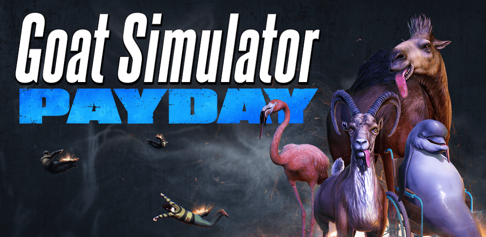 Goat Simulator Payday v2.2.0.5 APK (Full Game)