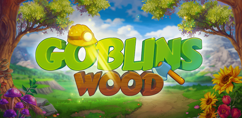 Goblins Wood: Tycoon Idle Game MOD APK v1.1.2.0 (Unlimited Money)