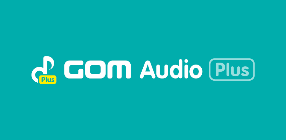 GOM Audio Plus v2.2.4.5.0 APK (Full Version)