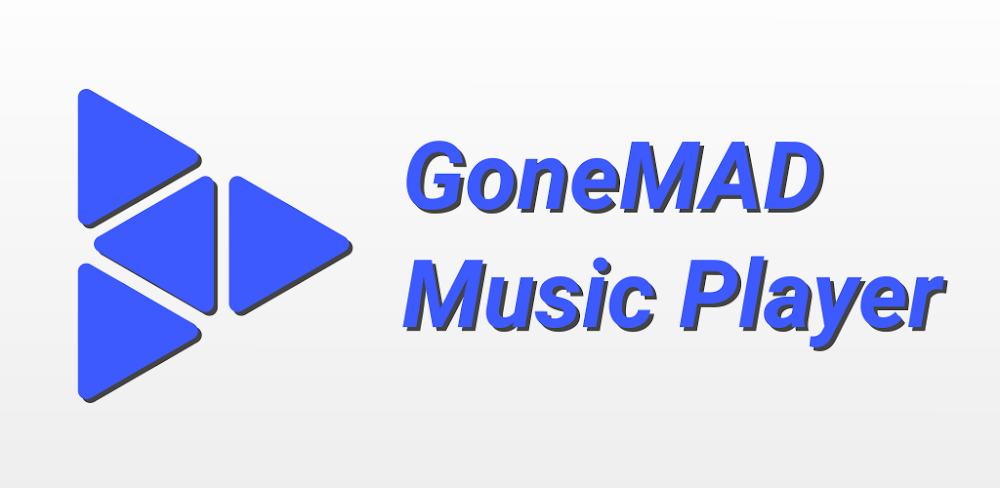 GoneMAD Music Player v3.3.6.3 MOD APK (Premium Unlocked)