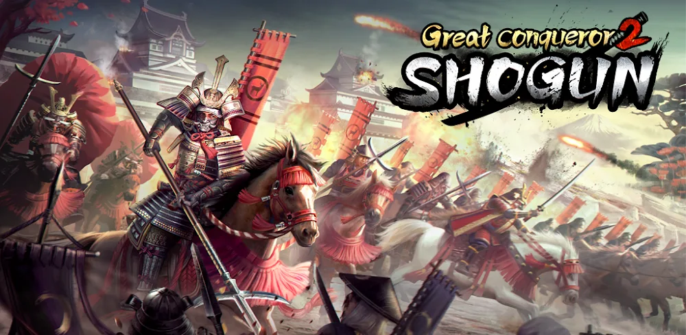 Great Conqueror 2: Shogun v2.2.9.0 MOD APK (Unlimited Money)