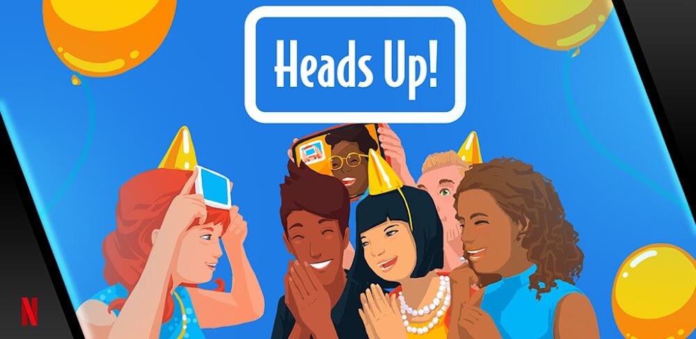 Heads Up! Netflix Edition v1.1.0.24 MOD APK (Unlocked)
