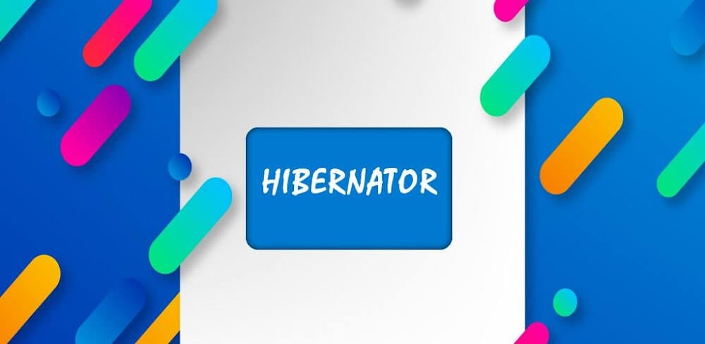 Hibernator v2.2.56.8 MOD APK (Premium Unlocked)