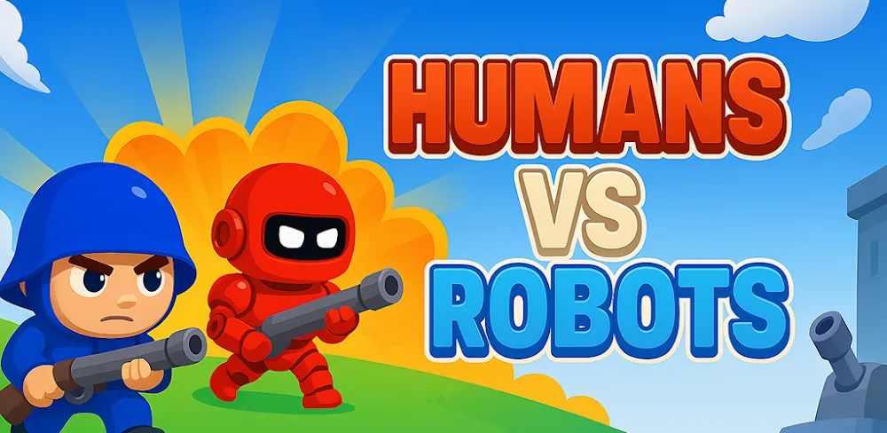 Human vs Robot v1.1.1.1 MOD APK (Menu, Unlimited All)