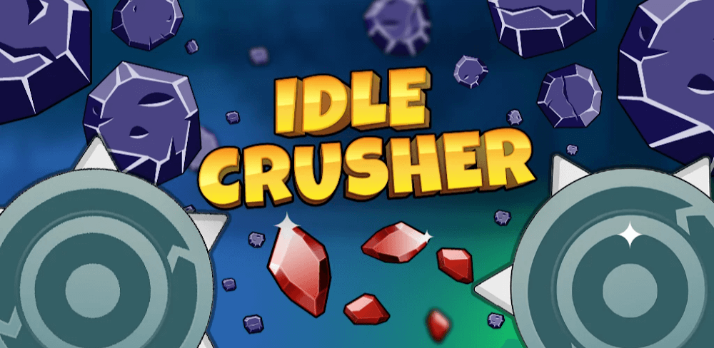 Idle Crusher v189 MOD APK (Unlimited Money, No Ads)
