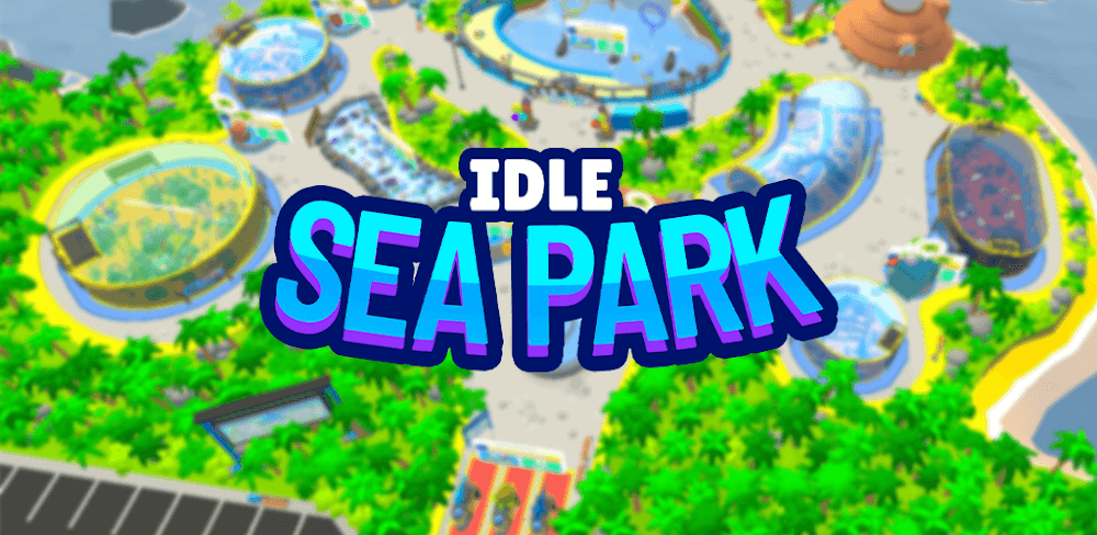 Idle Sea Park MOD APK v41.41.1.216 (Free Build/Research)