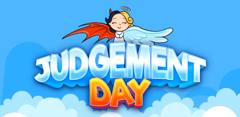 Judgment Day v1.1.16.1 MOD APK (Unlimited Money, Easy Win)