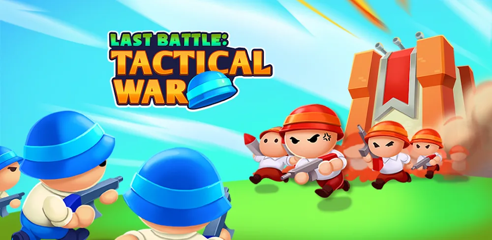 Last Battle Tactical War v1.1.0.3 MOD APK (Mega Mod, 8 FEATURES)
