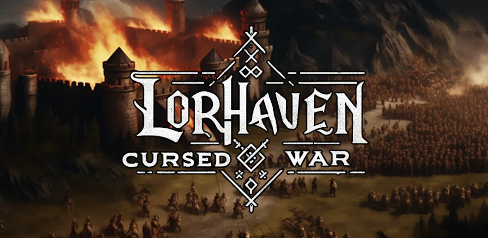 Lorhaven: Cursed War v1.0 APK (Unlocked Game)