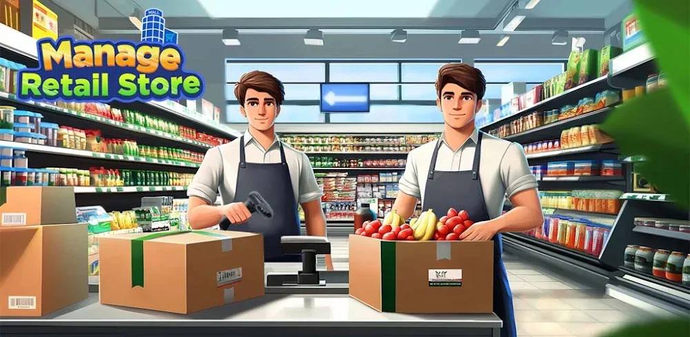 Manage Retail Store v1.1.0.1 MOD APK (Menu, Unlimited Energy, Money, ADS Removed)