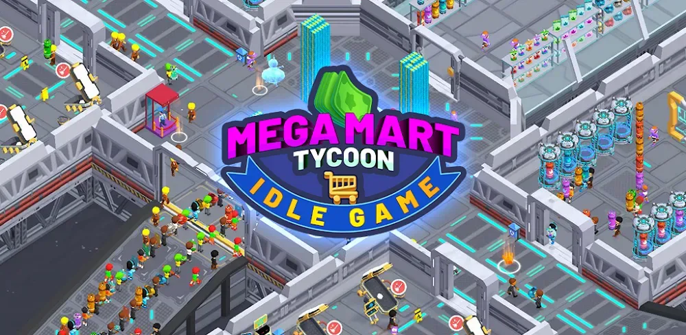 Mega Mart Tycoon: Idle Game v2.2.2.3 MOD APK (Add Money, 21 Features)