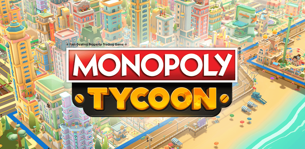 MONOPOLY Tycoon MOD APK v1.1.7.2 (Unlimited Money)