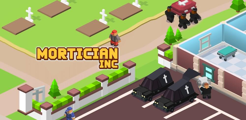 Mortician Inc v1.1.0.57 MOD APK (Unlimited Money)