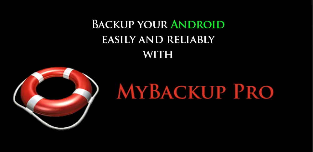 My Backup Pro v4.4.8.8 APK (Full Version)