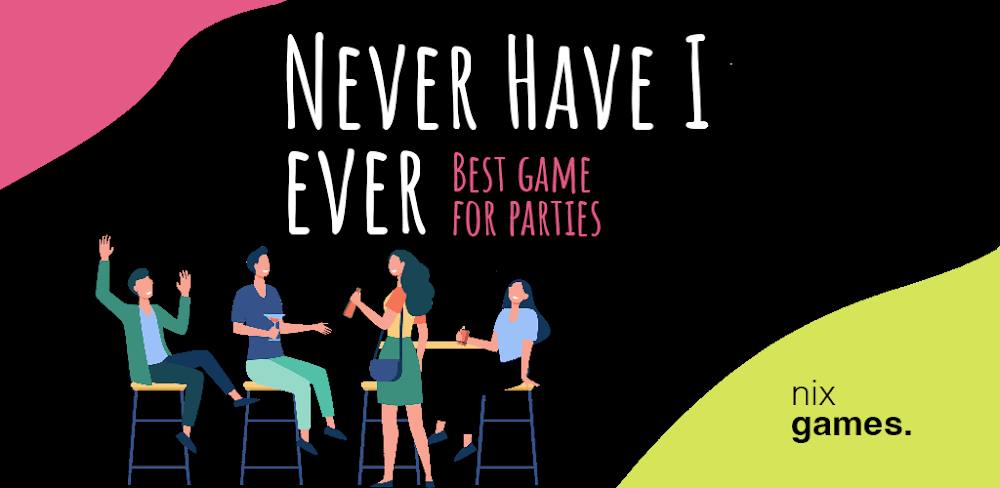 Never Have I Ever. v9.9.5.1 MOD APK (Premium Unlocked)