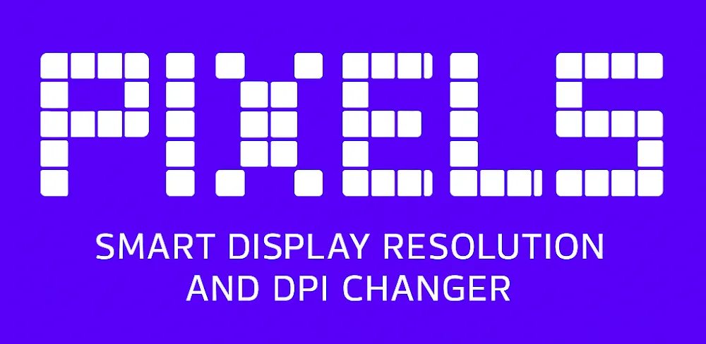 Pixels Resolution+DPI Changer v3.41 MOD APK (Premium Unlocked)