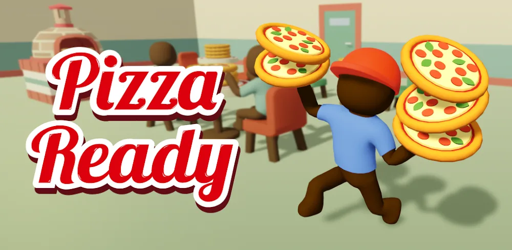 Pizza Ready! v56.56.2.0 MOD APK (Unlimited Money)