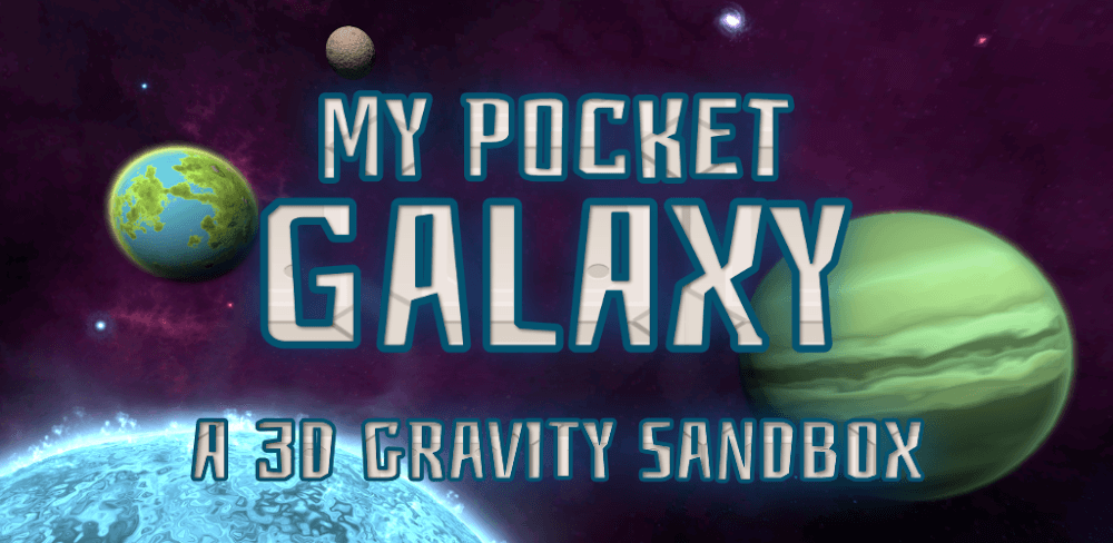Pocket Galaxy APK v1.81 (Paid Full Game)