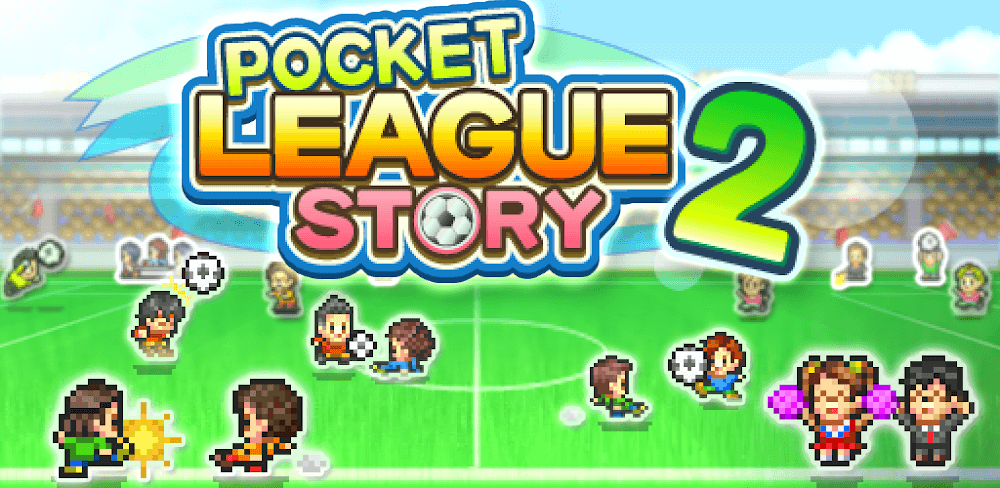 Pocket League Story 2 MOD APK v2.2.2.8 (Unlimited Money)