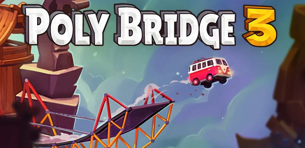 Poly Bridge 3 v1.1.1.8 APK (Full Game)