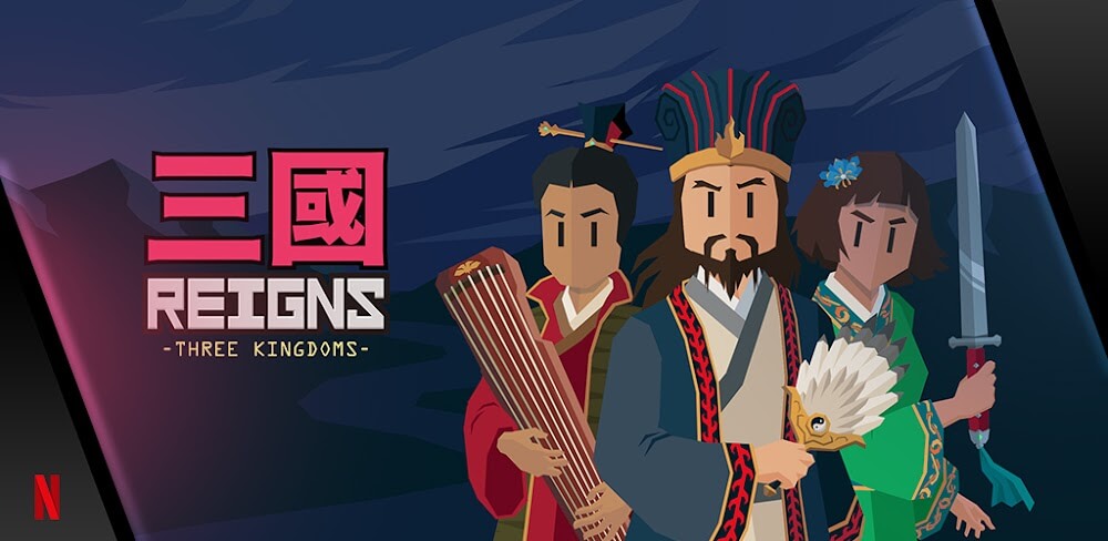 Reigns: Three Kingdoms v1.1.0.3835 MOD APK (Unlocked VIP, God Mode, Speed Game)