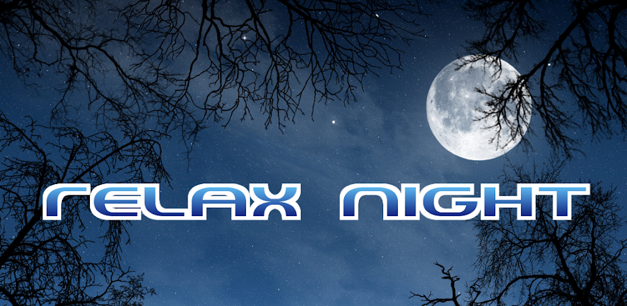 Relax Night v6.6.3.0 MOD APK (Premium Unlocked)