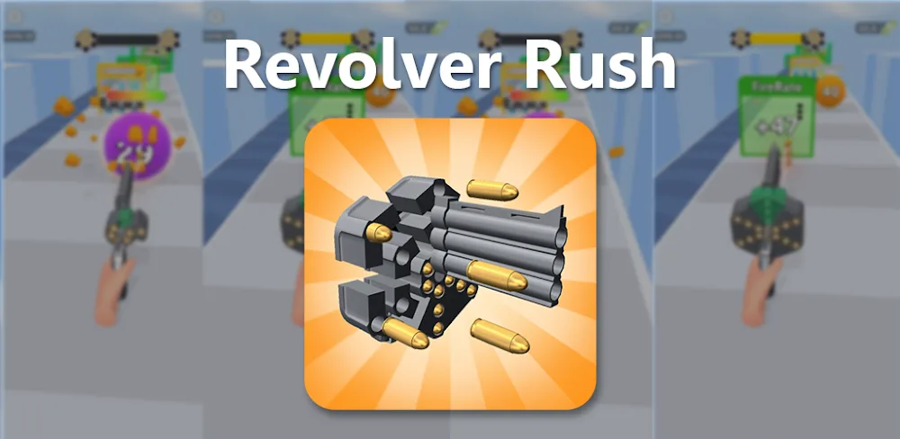 Revolver Rush v5.5.6.1 MOD APK (Menu, Money, Removed Ads)