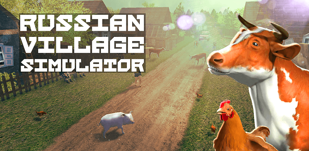 Russian Village Simulator 3D v2.2.0.3 MOD APK (Unlimited Money, No Ads)