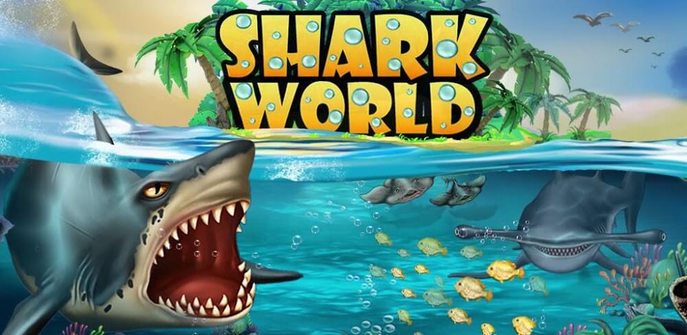 Shark World MOD APK v15.03 (Unlimited Money)