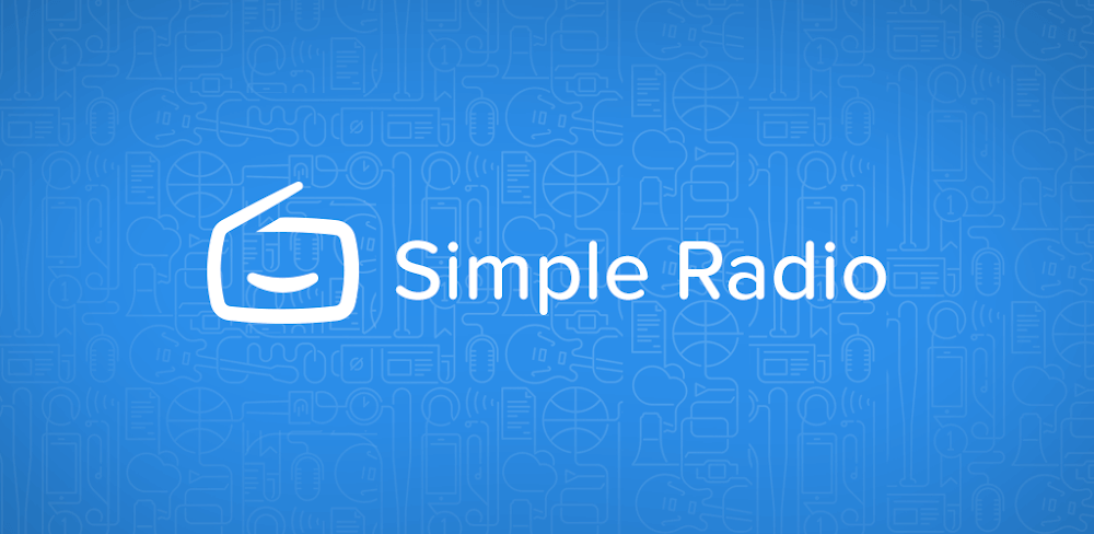 Simple Radio v6.6.1.7 MOD APK (Pro Unlocked)