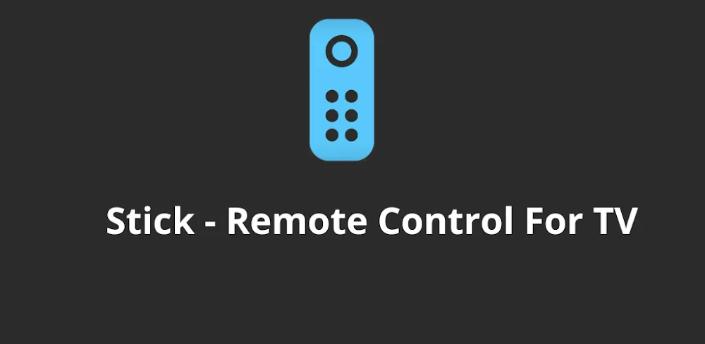 Stick – Remote Control For TV v3.23 MOD APK (Premium Unlocked)
