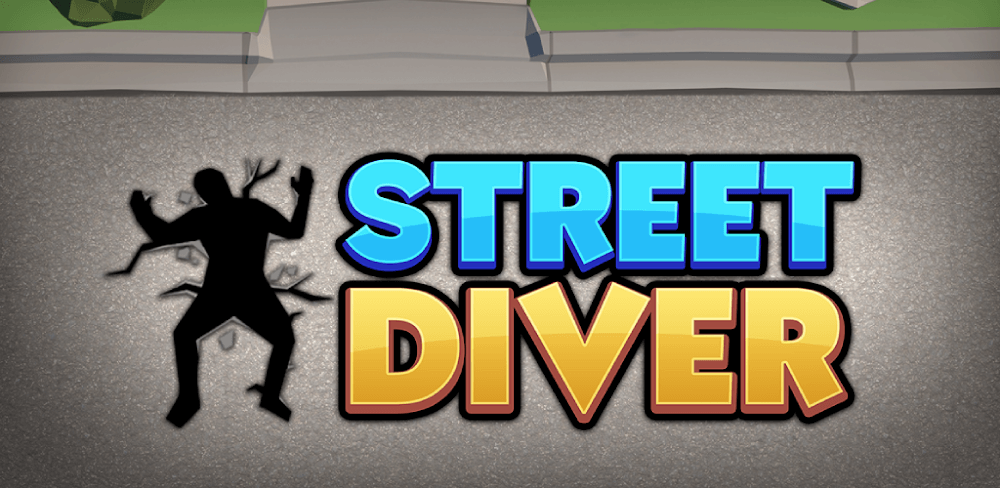 Street Diver v2.13 MOD APK (Unlimited Money)