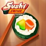 Sushi Empire Tycoon v1.1.0.8 MOD APK (Unlimited Money, Builder)
