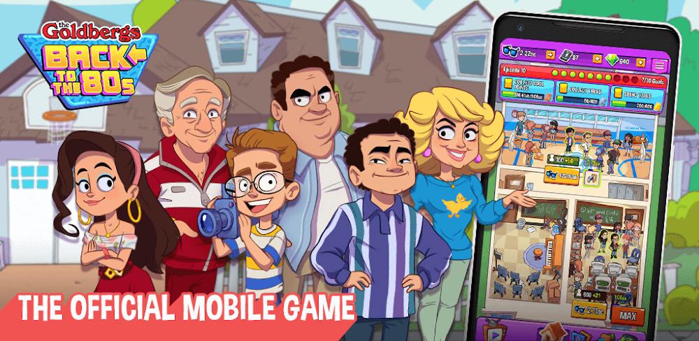 The Goldbergs MOD APK v3.3.5.4273 (Unlimited Money)