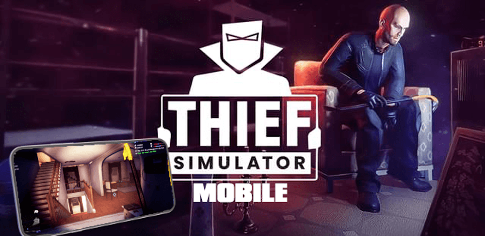 Thief Simulator v2.2.2.7 MOD APK (Unlimited Money)